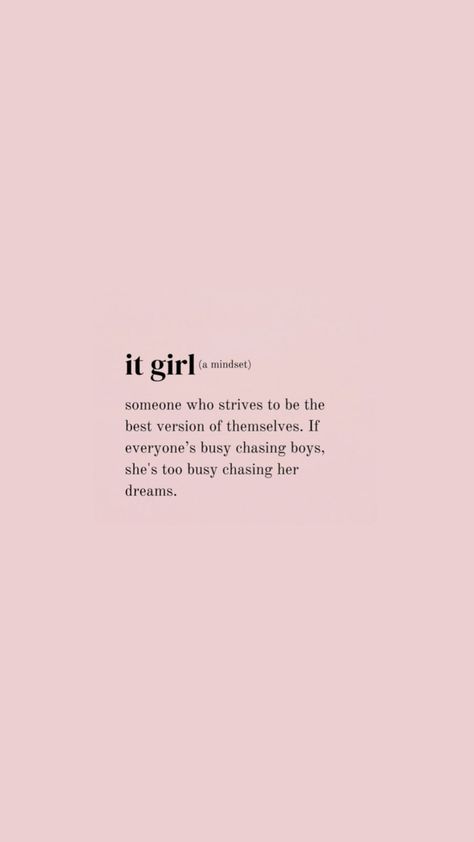 Be a "It Girl" 2025 Affirmations Wallpaper, Im That Girl Wallpaper, It Girl Asethic, It Girl Meaning, I Made It Aesthetic, It Girl Wallpaper Iphone, It Girl Phone Wallpaper, That Girl Background, 2025 It Girl