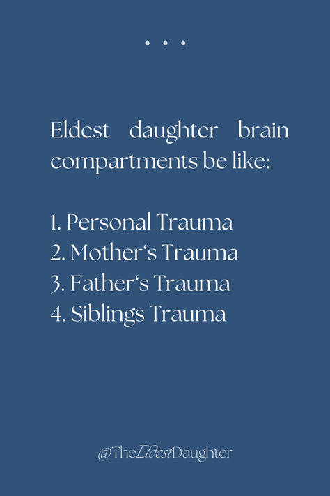 #eldestdaughter #firstborn #oldestdaughter #tough #oldest #strong #eldestdaughterquotes #quotes #relatable #girlhood #aesthetic #background #wallpaper #girls #family #therapsit #psychology #independent #lonely #oldersister Older Parents Quotes, Oldest Sister Aesthetic Quotes, Oldest Daughter Syndrome Aesthetic, Oldest Daughter Quotes Funny, Eldest Daughter Quotes Life, Eldest Child Quotes, Eldest Sister Quotes, Being The Oldest Daughter Quotes, Oldest Sibling Quotes