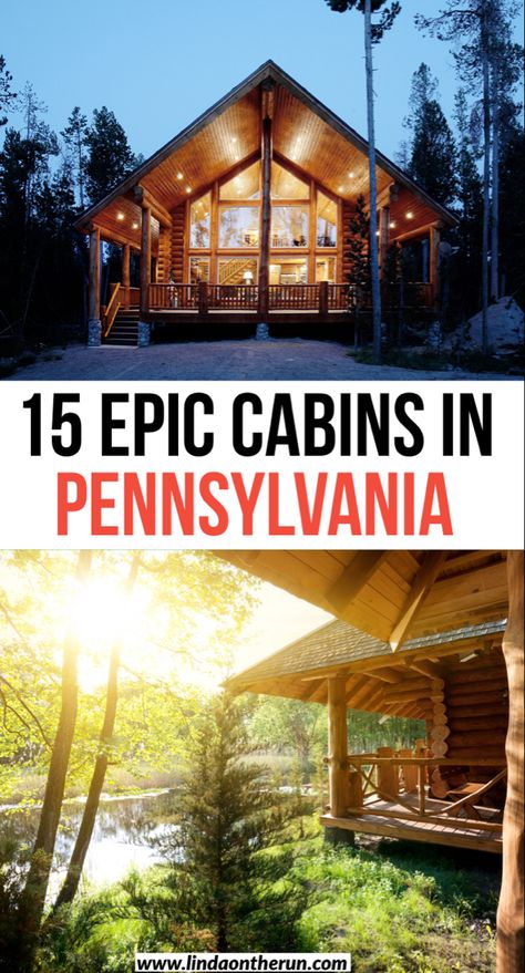 15 best cabins in Pennsylvania| Pennsylvania cabins| Poconos cabins| Cabin rentals in Pennsylvania #cabins #pennsylvania #airbnb #usa Poconos Cabin, Things To Do In Pennsylvania, Getaways For Couples, Cabin Weekend, Weekend Getaways For Couples, Luxury Cabins, Pennsylvania Travel, Romantic Cabin, Secluded Cabin