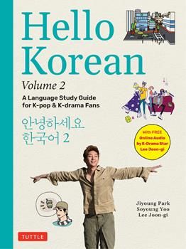 Learn Korean as it's actually spoken today in Seoul Korean is one of the fastest-growing second languages in the world, due to the huge popularity of K-pop music, Korean food and K-dramas. This book picks up where the first volume ends, and is designed for people who want to learn to speak Korean quickly and correctly-especially K-Pop and K-Drama fans It includes colorful drawings and a cast of young friends-Koreans and foreigners-who live in Seoul, hang out together and have fun exploring the c Learn To Speak Korean, How To Speak Korean, Lee Joon Gi, Slang Words, Korean Words, Language Teacher, Language Study, Joon Gi, Language Teaching