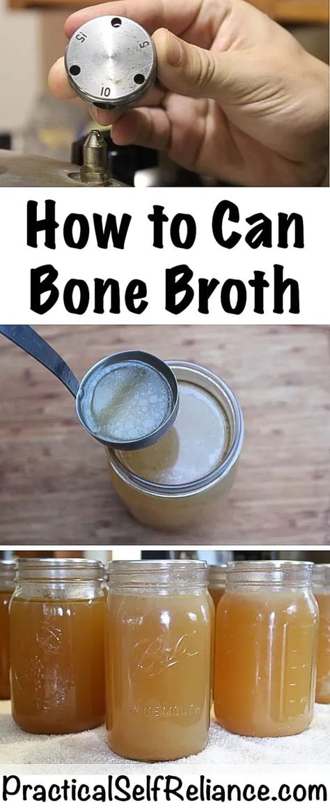 Canning Bone Broth, Bone Broth Soup Recipes, Chicken Bone Broth Recipe, Making Bone Broth, Bone Broth Soup, Pressure Canning Recipes, Homemade Bone Broth, Kitchen Favorites, Home Canning Recipes