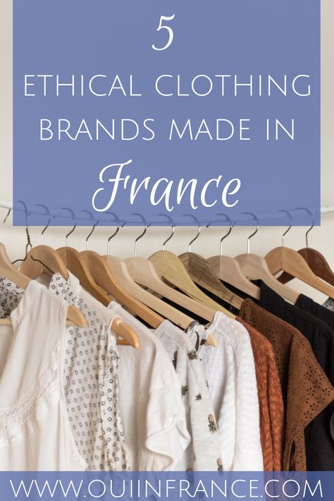 5 Ethical clothing brands in France that you should check out if responsible shopping is important to you. Rock French fashion while doing good for the environment. #ethicalfashion #ecofriendly #ethicalfashionbrands #frenchfashion #frenchclothing #ethicalclothing French Brands Clothing, European Clothing Brands, French Clothing Brands, Picture Organic Clothing, France Outfits, Good In The World, Womens Clothing Websites, Ethical Clothing Brands, European Outfit