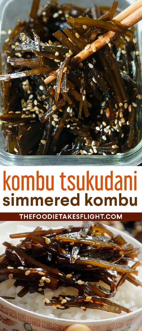 Kombu Tsukudani (Japanese Simmered Kombu) - The Foodie Takes Flight Paleo Asian Recipes, Japanese Side Dish, Japanese Salad, Korean Side Dishes, Asian Vegetables, Japanese Cooking, Japanese Dishes, Japanese Snacks, Yummy Sides