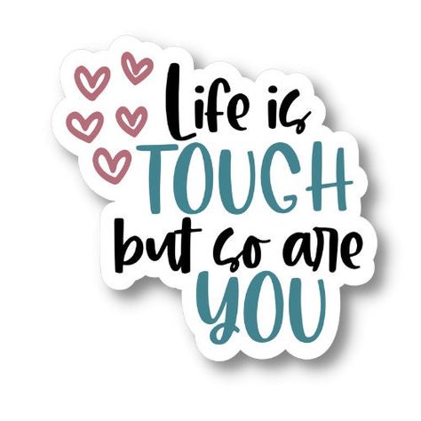 Excited to share the latest addition to my #etsy shop: Life is Tough But So Are You, Motivational Waterproof Vinyl Sticker Decal, Encouraging Sticker, Motivational Sticker Quote https://etsy.me/3nSgLzT Aesthetic Text Stickers, Life Is Tough But So Are You, Thought Stickers, Encouraging Stickers, Stickers Motivation, Stickers Quotes, Programmer Jokes, Medical Stickers, Planner And Journal