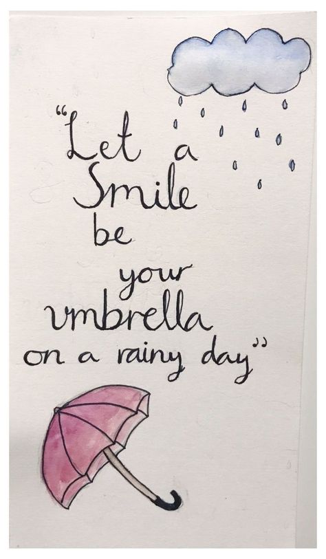 Rainy Day Inspiration Quotes, Rain Doodles Rainy Days, Rainy Quotes Thoughts, Umbrella Quotes Inspiration, Rainy Season Quotes, Raining Day Quotes, Doodle Sayings, Rainy Quotes, Rainy Morning Quotes