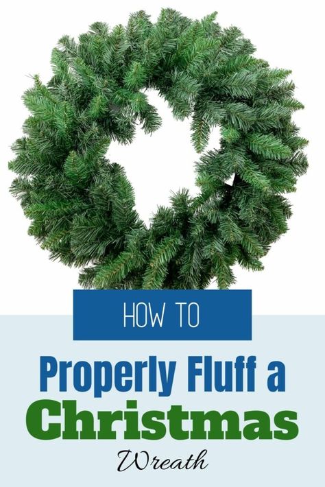 How To Fluff An Artificial Wreath - Christmas Wreath Tip Cheap Wreaths, Evergreen Wreaths, Diy Wreath Making, Christmas Reef, Plain Wreaths, Wreath Alternative, Christmas Wreath Decor, Wreath Inspiration, Diy Christmas Wreath