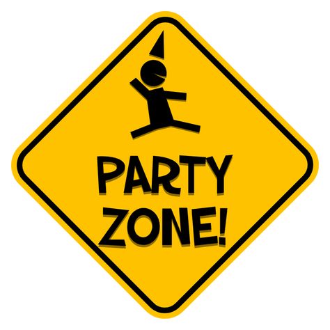 Attention! This is where the party zone begins, so put on a celebratory cap and have a fun. Funny road sign sticker for hot web parties. Funny Road Signs, Party Zone, Sign Sticker, Construction Party, Silvester Party, Laser Tag, Construction Birthday, Road Sign, Area 51