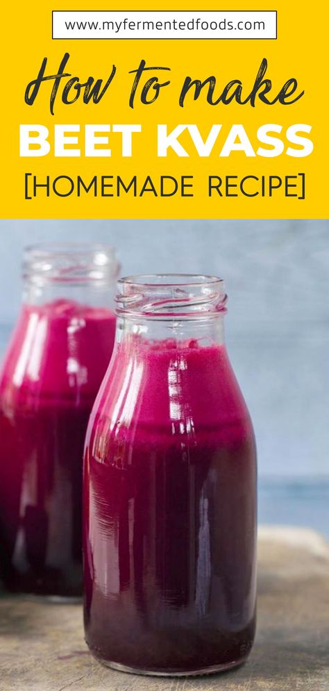 How To Ferment Beets, Beet Broth Recipe, Homemade Beet Juice, How To Preserve Beets, Beet Kavas, Fermented Beets Recipe, Beet Kvass Recipe, What To Do With Beets, Canned Beet Recipes