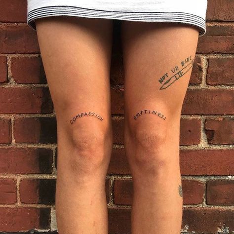 Over Knee Word Tattoo, Quote Knee Tattoo, Knee Tattoo Script, Word Above Knee Tattoo, Knee Tattoos Words, Word Tattoos Above Knee, Knee Tattoos Women Words, Knee Word Tattoo, Front Shin Tattoo For Women