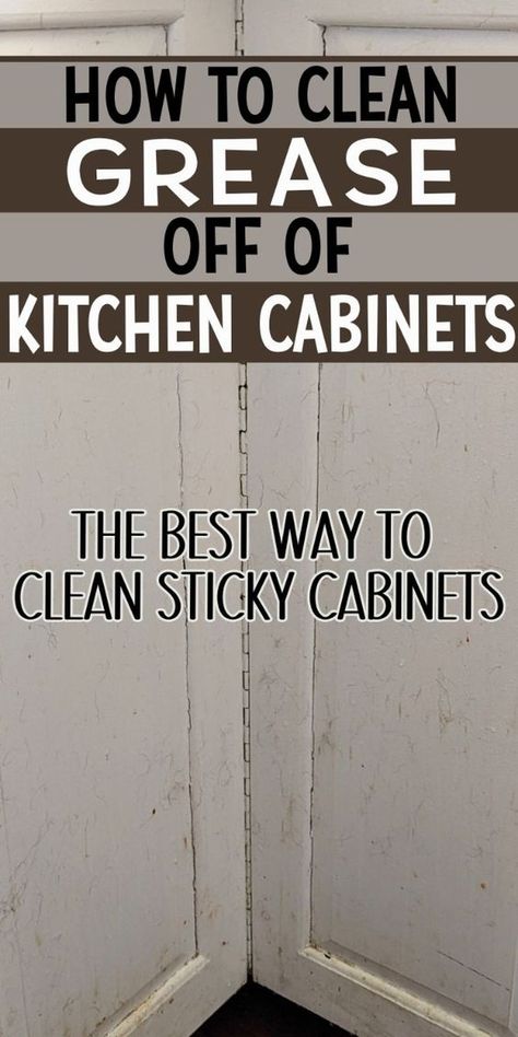 The best way to clean sticky cabinets using ingredients you have at home. Cleaning tips for how to clean grease off of kitchen cabinets. How to remove grease from kitchen cupboards the quick and easy way. How to clean kitchen grease off cabinets with this simple and effective DIY cleaning recipe. Best Cabinet Cleaner For Grime, Greasy Kitchen Cabinets Cleaning, Natural Cleaner For Kitchen Cabinets, How To Clean Greasy Cabinets, How To Clean Cupboard Doors, Deep Kitchen Cleaning, How To Clean Greasy Kitchen Walls, What To Use To Clean Kitchen Cabinets, Cupboard Cleaning Solution