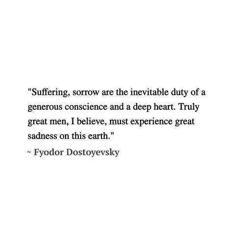 Dostoyevsky Poems, Fyodor Dostoyevsky Poetry, Fyodor Dostoyevsky Poems, Dostoyevski Quotes, Doestoveyski Quotes, Dostoyevsky Quotes, Famous Philosophy Quotes, Fyodor Dostoyevsky Quotes, Tolstoy Quotes