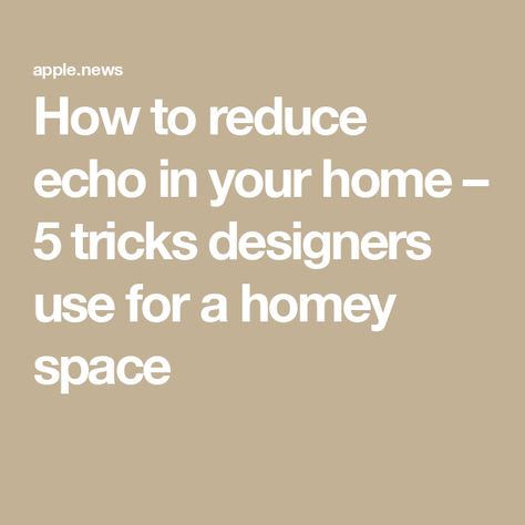 How to reduce echo in your home – 5 tricks designers use for a homey space Reduce Echo In Room, Small Office, Vaulted Ceiling, Making Room, Wall Covering, Wood Floors, Make It, Room Design, Living Room Decor