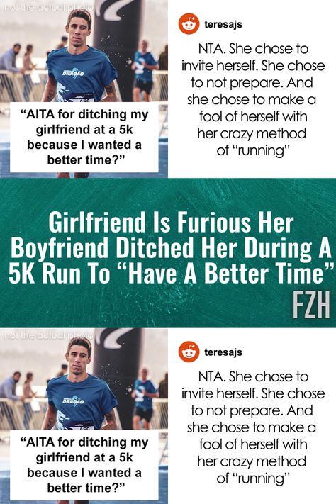 Girlfriend Is Furious Her Boyfriend Ditched Her During A 5K Run To “Have A Better Time” 5k Run, Fitness Goal, Running 5k, Fitness Goals, Running