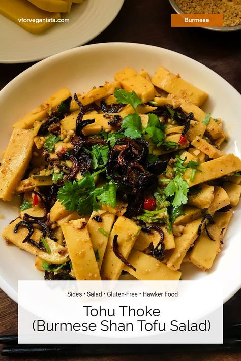 Tohu thoke / Burmese Shan tofu salad is silky and creamy with the fragrance of garlic, shallots, and coriander. It is absolutely addictive! Burmese Tofu, Burmese Recipes, Asian Veggies, Burmese Food, Cambodian Food, Tofu Salad, Vegan Fish, Salad Vegan, Myanmar Traditional