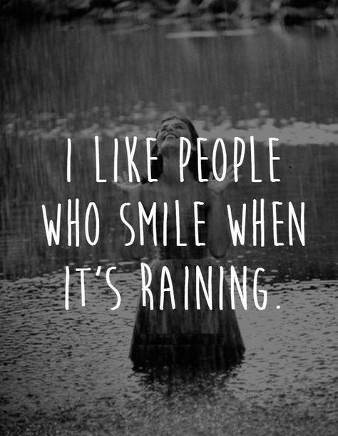 Inspirational Words Love Quotes Funny Rain Quotes, Rainy Day Quotes, Rain Quotes, Rain Pictures, Happy Quotes Smile, I Love Rain, It's Raining, When It Rains, Trendy Quotes