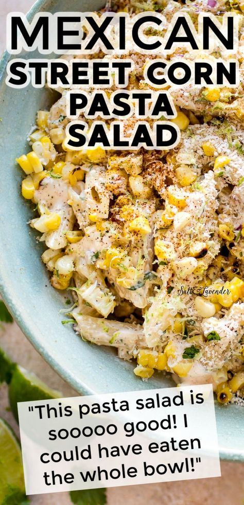 This Mexican street corn pasta salad recipe is the hybrid you've been craving! It's zesty, bold, and perfect for potlucks and BBQs. Chipotle Lime Dressing, Mexican Pasta Salad Recipes, Warm Pasta Salad, Mexican Street Corn Pasta Salad, Mexican Street Corn Salad Recipe, Mexican Street Corn Pasta, Street Corn Pasta Salad, Mexican Pasta Salad, Street Corn Pasta