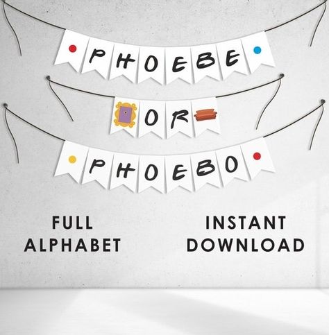 Phoebe or Fibo, friends baby shower banner, friends gender disclosure, full alphabet, printable, garland, instant download Printable Garland, Diy Gender Reveal, 30th Birthday Banner, Baby Shower Party Decor, Banner Diy, Diy Banner, Printable Banner, Baby Shower Banner, Baby Shower Party