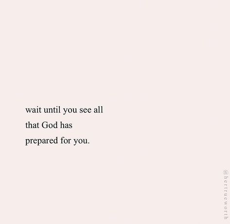 God Knows Whats Best For You, God Has The Final Say Quotes, I Know Quotes, Blessed Girl, Want Quotes, Sibling Quotes, Be Good To Me, Finding God, What Is Meant