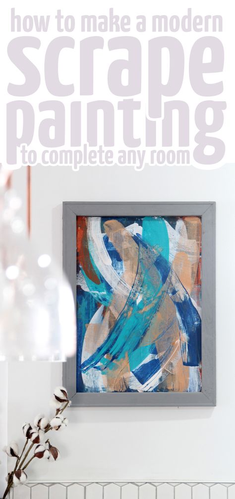 Learn how to make a beautiful scrape painting art - gorgeous beginner wall decor tutorial for modern living rooms, entryways, kitchens, and more! Modern Living Room Apartment, Living Room Apartment Decor, Diy Large Wall Art, Future Interior Design, Scrape Painting, Diy Cork, Abstract Art Paintings Acrylics, Diy Wall Painting, Abstract Floral Paintings