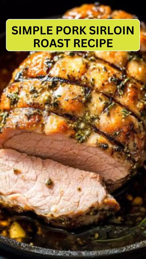 Simple Pork Sirloin Roast Recipe: Tender, juicy roast with minimal ingredients. Easy to prepare and perfect for a delicious, home-cooked meal! Boneless Sirloin Roast, Bone In Pork Sirloin Roast Recipes, Boneless Pork Sirloin Roast Recipes, Pork Sirloin Roast Oven, Pork Sirloin Tip Roast Recipes, Sirloin Pork Roast Recipes, Pork Sirloin Roast Recipes, Pork Sirloin Roast Crock Pot, Sirloin Pork Roast