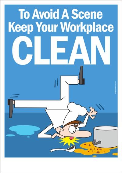 Keep your Workplace Clean Workplace Safety Slogans, Food Safety Posters, Road Safety Poster, Food Safety And Sanitation, Teaching Safety, Safety Pictures, Safety Quotes, Food Safety Training, Office Safety