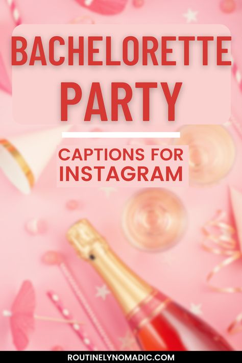 Decorations with bachelorette party captions for Instagram Bachelorette Quotes For Bride, Bachelorette Captions Instagram, Best Captions For Girls, Bachelorette Quotes, Bridesmaid Quotes, Bachelorette Party Funny, Party Captions, Party Quotes Funny, Scottsdale Bachelorette Party