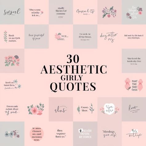 30 Aesthetic Girly Quotes for Girls Who Love Vintage Vibes Girly Quotes Inspirational, Aesthetic Girly Quotes, Nostalgic Quote, 30 Aesthetic, Sugar Spice And Everything Nice, Aesthetic Girly, Vintage Quotes, Vintage Aesthetics, Girly Quotes