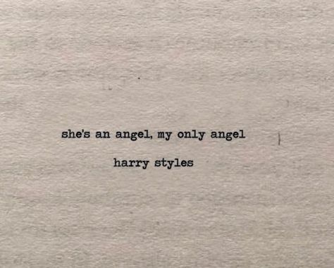 Harry Styles Only Angel, Rise Quotes, Only Angel, Harry Styles Quotes, Style Lyrics, Harry Styles Songs, Lyric Tattoos, Song Lyric Quotes, Lyric Poster