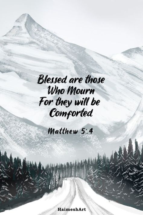 Art Screensaver, Matthew 5 4, Blessed Are Those, How High Are You, Scripture Art, Praise And Worship, Bible Quotes, Verses, Bible Verses