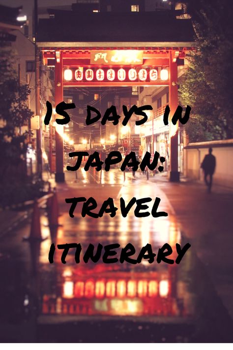 15 DAYS IN JAPAN... Days 1 to 5: Itinerary for TOKYO, NIKKO and KYOTO. Visit Asakusa, Shibuya, Sinjuku, Harajuku, Akihabara, Odaiba and Gion. Japan 15 Days, Keep Your Eyes Open, Japan Itinerary, Japan Vacation, Long Flight, Travel Japan, Narita, Odaiba, Eyes Open