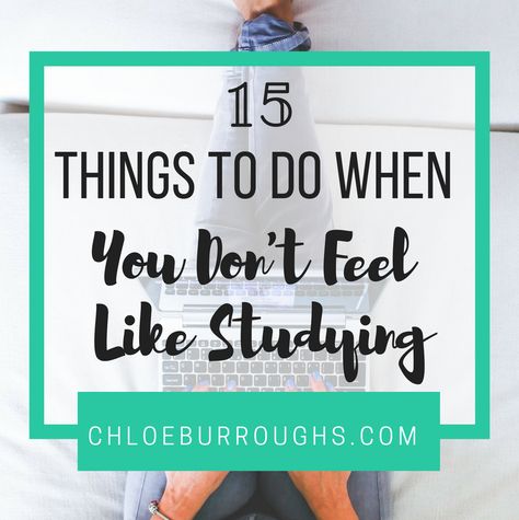 You won't always want to study - but the best students study little and often. This post shares 15 things you can do when you don’t feel like studying. Back To University, College Motivation, College Success, College Survival, College Advice, How To Study, Study Techniques, College Classes, College Tips