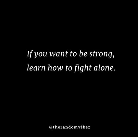 Not Interested In Anyone Quotes, Don't Depend On Anyone Quotes, Rely On Yourself Quotes, Dont Depend On Anyone, Inner Strength Quotes, Know Your Worth Quotes, Quotes Real, Tupac Quotes, Rely On Yourself