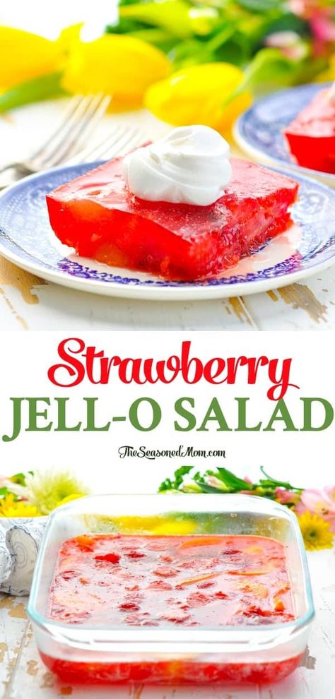 A 5-minute Strawberry Sunshine Jello Salad is an easy side dish or healthy dessert for your next celebration! Fruit Salad | Strawberry Recipes | Jello Recipes | Easy Sides | Easy Dessert #TheSeasonedMom #jello #strawberries #salad #fruit Congealed Salads Easy, Jello Strawberries, Strawberries Salad, Strawberry Jello Salad, Jello Fruit Salads, Fruit Salad Decoration, Salad Strawberry, Jello With Fruit, Jello Flavors