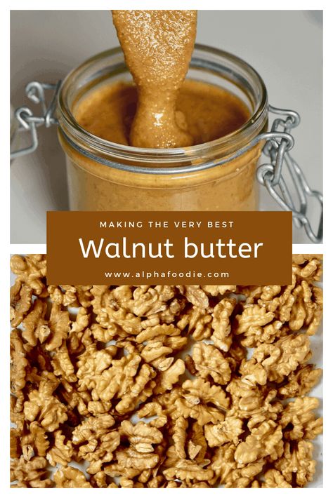 Walnut Butter Recipe, Flavored Butter Recipes, Butter Recipes Homemade, Nut Butter Recipes, Homemade Nut Butter, Walnut Butter, Healthy Snacks To Buy, Walnut Recipes, Speed Foods