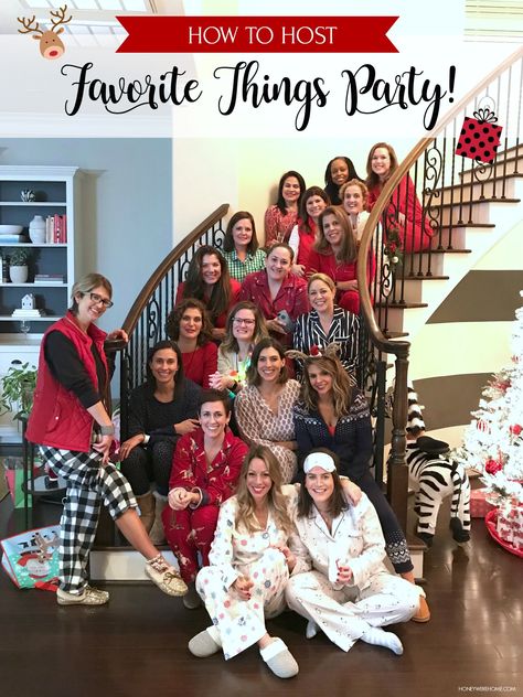 How to Host a Favorite Things Party for Christmas time Favorite Things Christmas Party, Ladies Christmas Party, Christmas Party Games For Adults, Christmas Party Ideas For Teens, Christmas Pajama Party, Girls Christmas Party, Carnival Parties, Adult Christmas Party, Favorite Things Party