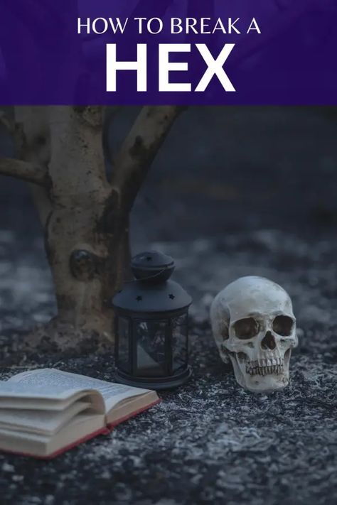 Get Rid Of Hex Spell, How To Remove A Hex Spell, Hex Breaking Spells, Hex Breaking Herbs, Breaking Spells, Hex Breaking, Hex Removal, Modern Witchcraft, Bad Energy