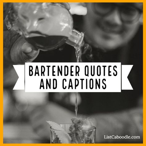 A list of bartender quotes and captions. Bartender Quotes, Cocktail Quotes, One For The Road, It Quotes, Cocktail Club, Drinking Quotes, Day Drinking, Stock Quotes, Quotes For Him