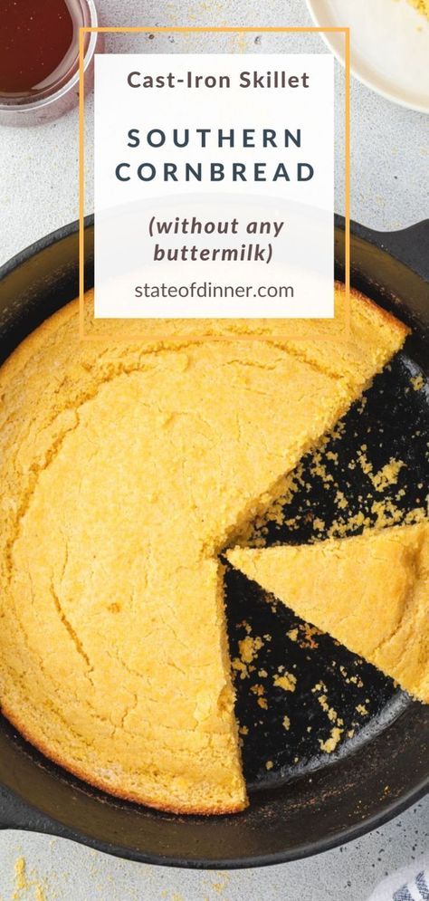 Southern cornbread on a skillet. Cornbread Recipe Without Milk, Cornbread Recipe Without Buttermilk, Cornbread Without Buttermilk, Buttermilk Skillet Cornbread, Savory Cornbread Recipe, Cast Iron Skillet Cornbread, Iron Skillet Cornbread, Southern Cornbread Recipe, Southern Style Cornbread