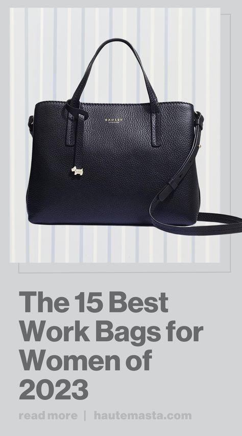 Looking for a work bag that will keep you organized and stylish? Check out our list of the 15 best work bags for women! From sleek and professional totes to roomy and stylish backpacks, we've got you covered! Business Totes For Women, Best Work Bags For Women Handbags, Work Purses Professional, Handbags For Office Women, Black Work Bags For Women, Work Backpacks For Women, Office Purse For Women, Bag For Office Women, Laptop Travel Bag For Women