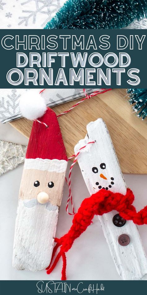 Christmas driftwood crafts are sweet and sentimental, yet eco-friendly and budget friendly. Try this DIY driftwood ornament today! Video tutorial included. #sustainmycrafthabit Driftwood Christmas Ornaments Diy, Driftwood Santa Ornaments, Driftwood Christmas Ornaments, Driftwood Ornaments Diy, Christmas Driftwood Ideas, Driftwood Snowman, Drift Wood Ideas Diy Projects, Driftwood Reindeer, Driftwood Santas