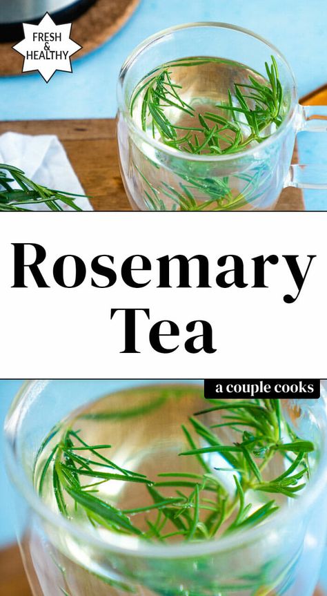 Here’s how to make rosemary tea, a restorative herbal tea made with just boiling water and fresh rosemary! This easy brew takes just 5 minutes. #rosemary #tea #rosemarytea #herbaltea Rosemary Tea Recipe, Rosemary Benefits, Growing Herbs At Home, Rosemary Water, Rosemary Simple Syrup, Rosemary Tea, A Couple Cooks, Harvesting Herbs, Homemade Tea