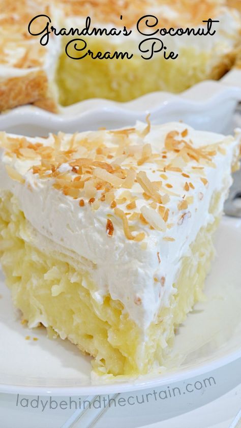 Grandma's Coconut Cream Pie Homemade Coconut Cream Pie, Homemade Coconut Cream, Coconut Cream Pie Easy, Best Coconut Cream Pie, Chocolate Eclairs, Coconut Cream Pie Recipes, Creamy Pie, Icebox Pie, Cream Pies