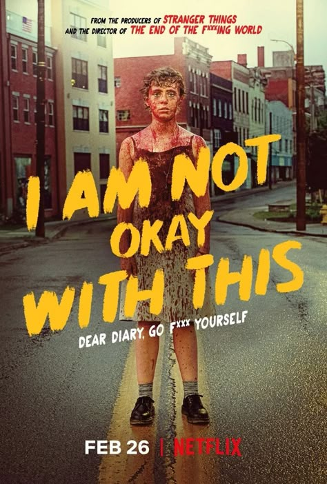 i am not okay with this ianowt poster Charles Forsman, Sophia Lillis, Film Netflix, Okay Okay, Netflix Shows, Dakota Fanning, Woody Allen, Not Okay, Kirsten Dunst