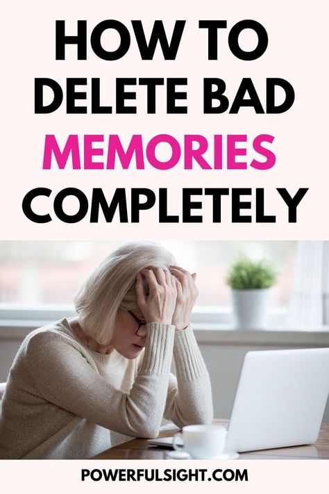 How To Forget Bad Memories Personal Development Books, Bad Memories, Move On, Let Go, Personal Growth, Personal Development, Letting Go, Books To Read, Improve Yourself