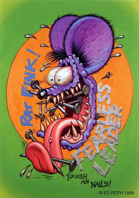 rat fink ed big daddy roth fearless leader | brocklyncheese | Flickr Ed Roth Art, Kustom Kulture Art, Arte Do Hip Hop, Pinstripe Art, Rat Fink, Garage Art, Lowbrow Art, Vintage Metal Signs, Automotive Art