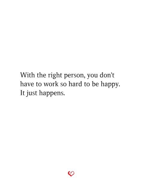 When In Doubt Quotes Relationships, Strong Relationships Quote, Quotes About Someone Making You Happy, True Happiness Quotes Relationships, Happy In A Relationship Quotes, Its Not Working Out Quotes Relationships, Inspiring Quotes Relationships, Not Happy Relationship Quotes, New Person Quotes Relationships