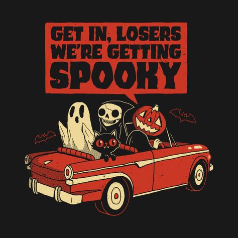 Getting Spooky - Halloween - T-Shirt | TeePublic Road Trip Art, Halloween Tshirt Designs, Halloween Shirt Design, Halloween Merchandise, Halloween Poster, Wallpapers Iphone, Halloween Stickers, Halloween Wallpaper, Halloween Horror