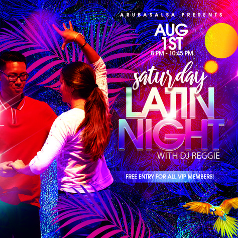 Latino Party, Latin Party, August 1st, Free Entry, Let's Have Fun, Dance Company, Members Only, Invite Your Friends, Party Night