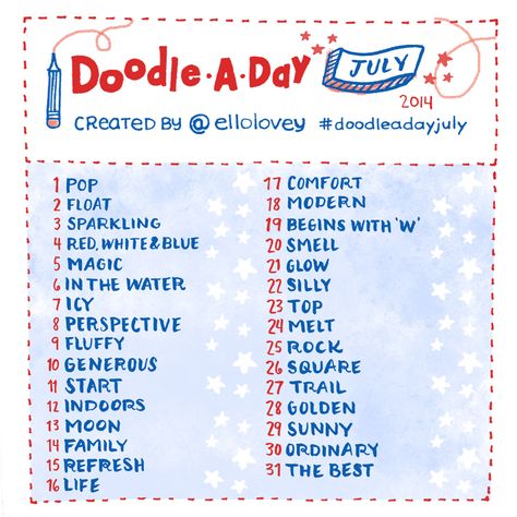 Rhi-Creations: Doodle a Day July! Doodle A Day, Doodle A, 30 Day Drawing Challenge, Art Journal Prompts, Drawing Ideas List, Creative Drawing Prompts, Drawing Prompt, What To Draw, Creative Challenge