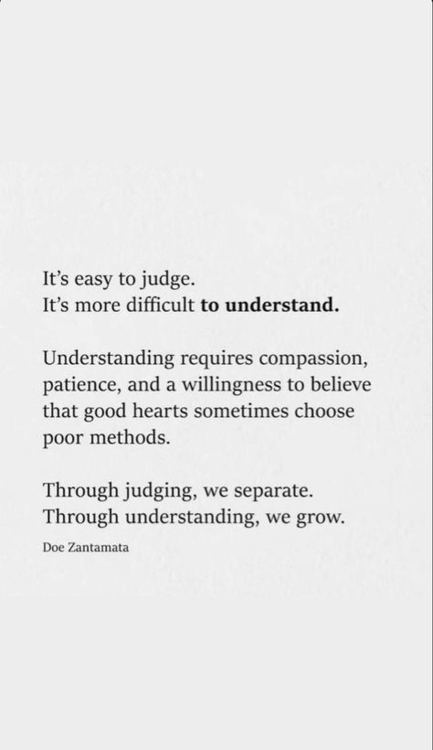 Patience And Understanding Quotes, Patience With Others Quotes, Command Your Day Quotes, Who Are We To Judge Quotes, Christian Judgement Quotes, Quotes On Patience With People, Judgemental Parents Quotes, Importance Of Kindness Speech, Quotes About Judas